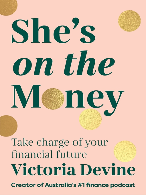 Title details for She's on the Money by Victoria Devine - Wait list